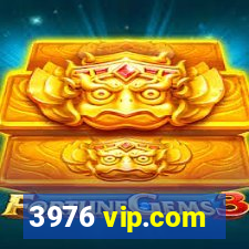 3976 vip.com